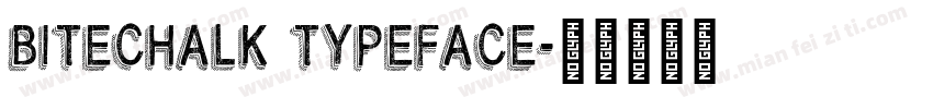 BiteChalk Typeface字体转换